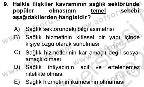 Sağlık İşletmelerinde Halkla İlişkiler Dersi 2021 - 2022 Yılı Yaz Okulu Sınav Soruları 9. Soru
