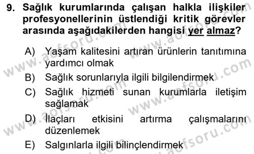 Sağlık İşletmelerinde Halkla İlişkiler Dersi 2022 - 2023 Yılı Yaz Okulu Sınav Soruları 9. Soru