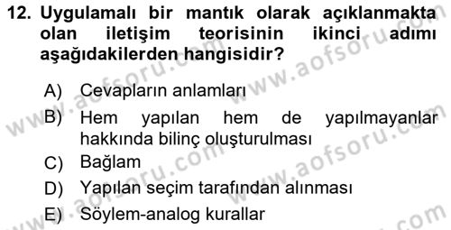 Sağlık İşletmelerinde Halkla İlişkiler Dersi 2023 - 2024 Yılı (Vize) Ara Sınav Soruları 12. Soru