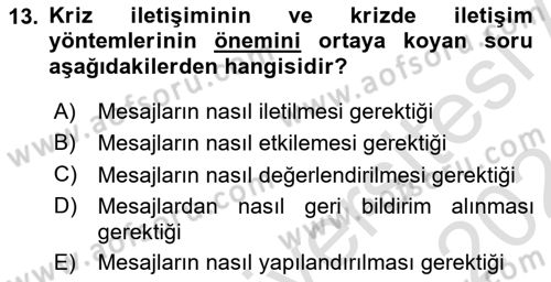 Sağlık İşletmelerinde Halkla İlişkiler Dersi 2023 - 2024 Yılı (Vize) Ara Sınav Soruları 13. Soru