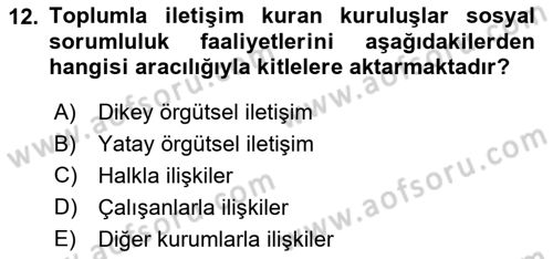 Sağlık İşletmelerinde Halkla İlişkiler Dersi 2023 - 2024 Yılı (Final) Dönem Sonu Sınav Soruları 12. Soru