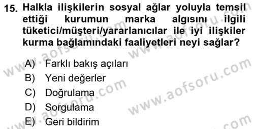 Sağlık İşletmelerinde Halkla İlişkiler Dersi 2023 - 2024 Yılı (Final) Dönem Sonu Sınav Soruları 15. Soru