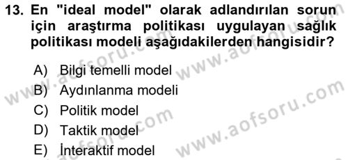 Sağlık İşletmelerinde Halkla İlişkiler Dersi 2023 - 2024 Yılı Yaz Okulu Sınavı 13. Soru