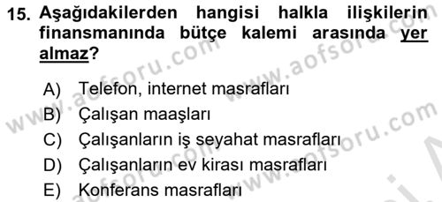 Sağlık İşletmelerinde Halkla İlişkiler Dersi 2023 - 2024 Yılı Yaz Okulu Sınavı 15. Soru