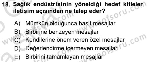 Sağlık İşletmelerinde Halkla İlişkiler Dersi Ara Sınavı Deneme Sınav Soruları 18. Soru
