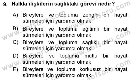 Sağlık İşletmelerinde Halkla İlişkiler Dersi Ara Sınavı Deneme Sınav Soruları 9. Soru