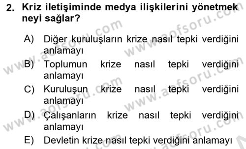 Sağlık İşletmelerinde Halkla İlişkiler Dersi 2024 - 2025 Yılı (Final) Dönem Sonu Sınav Soruları 2. Soru
