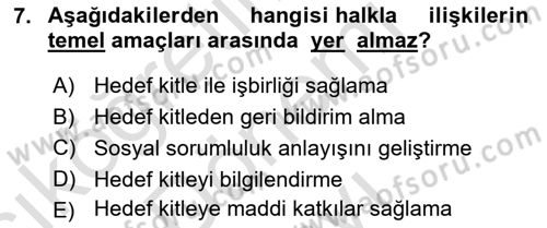 Sağlık İşletmelerinde Halkla İlişkiler Dersi 2024 - 2025 Yılı (Final) Dönem Sonu Sınav Soruları 7. Soru