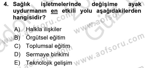 Sağlık İşletmelerinde Halkla İlişkiler Dersi 2025 - 2026 Yılı (Vize) Ara Sınav Soruları 4. Soru