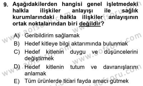 Sağlık İşletmelerinde Halkla İlişkiler Dersi 2025 - 2026 Yılı (Vize) Ara Sınav Soruları 9. Soru