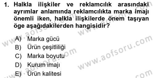 Sağlık İşletmelerinde Halkla İlişkiler Dersi 2025 - 2026 Yılı (Final) Dönem Sonu Sınav Soruları 1. Soru