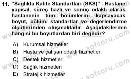 Sağlık İşletmelerinde Yönetim Dersi 2020 - 2021 Yılı Yaz Okulu Sınav Soruları 11. Soru