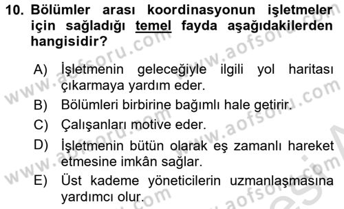 Sağlık İşletmelerinde Yönetim Dersi 2021 - 2022 Yılı (Vize) Ara Sınav Soruları 10. Soru