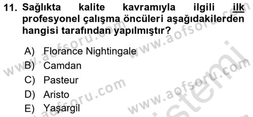 Sağlık İşletmelerinde Yönetim Dersi 2021 - 2022 Yılı (Final) Dönem Sonu Sınav Soruları 11. Soru