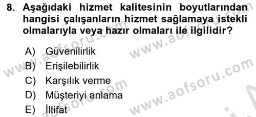 Sağlık İşletmelerinde Yönetim Dersi 2021 - 2022 Yılı (Final) Dönem Sonu Sınav Soruları 8. Soru
