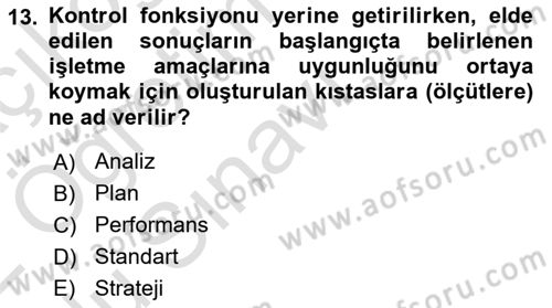 Sağlık İşletmelerinde Yönetim Dersi 2021 - 2022 Yılı Yaz Okulu Sınav Soruları 13. Soru