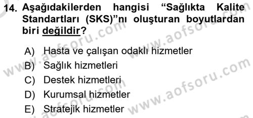 Sağlık İşletmelerinde Yönetim Dersi 2021 - 2022 Yılı Yaz Okulu Sınav Soruları 14. Soru