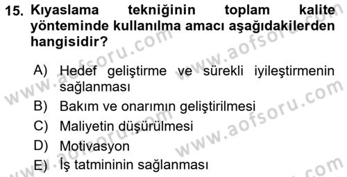 Sağlık İşletmelerinde Yönetim Dersi 2021 - 2022 Yılı Yaz Okulu Sınav Soruları 15. Soru