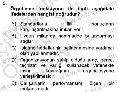 Sağlık İşletmelerinde Yönetim Dersi 2021 - 2022 Yılı Yaz Okulu Sınav Soruları 5. Soru