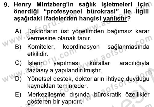 Sağlık İşletmelerinde Yönetim Dersi 2021 - 2022 Yılı Yaz Okulu Sınav Soruları 9. Soru