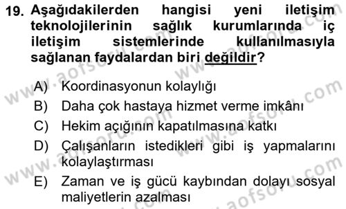 Sağlık İşletmelerinde Yönetim Dersi 2022 - 2023 Yılı (Vize) Ara Sınav Soruları 19. Soru