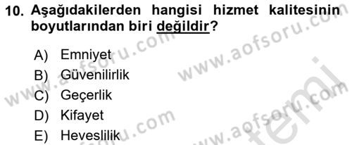 Sağlık İşletmelerinde Yönetim Dersi 2022 - 2023 Yılı (Final) Dönem Sonu Sınav Soruları 10. Soru