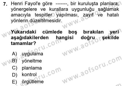 Sağlık İşletmelerinde Yönetim Dersi 2022 - 2023 Yılı (Final) Dönem Sonu Sınav Soruları 7. Soru