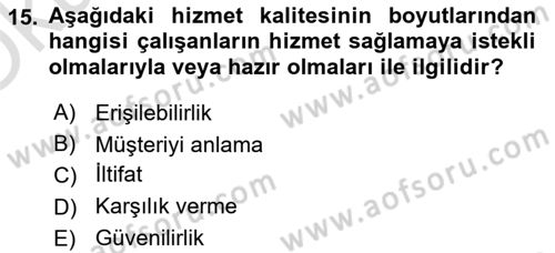 Sağlık İşletmelerinde Yönetim Dersi 2022 - 2023 Yılı Yaz Okulu Sınav Soruları 15. Soru