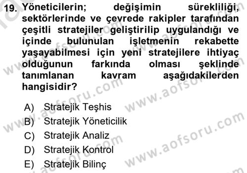 Sağlık İşletmelerinde Yönetim Dersi 2022 - 2023 Yılı Yaz Okulu Sınavı 19. Soru