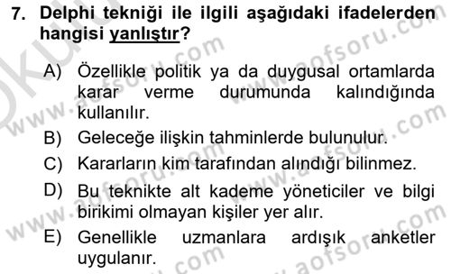 Sağlık İşletmelerinde Yönetim Dersi 2022 - 2023 Yılı Yaz Okulu Sınav Soruları 7. Soru