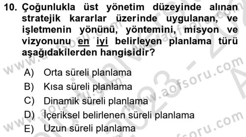 Sağlık İşletmelerinde Yönetim Dersi Ara Sınavı Deneme Sınav Soruları 10. Soru