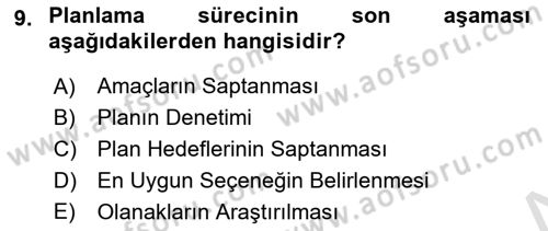 Sağlık İşletmelerinde Yönetim Dersi Ara Sınavı Deneme Sınav Soruları 9. Soru