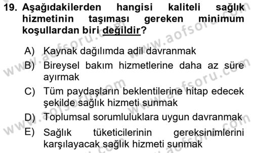 Sağlık İşletmelerinde Yönetim Dersi 2023 - 2024 Yılı (Final) Dönem Sonu Sınavı 19. Soru