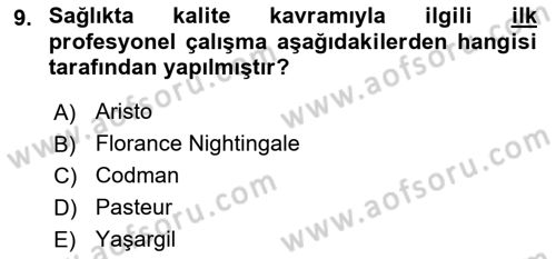 Sağlık İşletmelerinde Yönetim Dersi 2023 - 2024 Yılı (Final) Dönem Sonu Sınav Soruları 9. Soru
