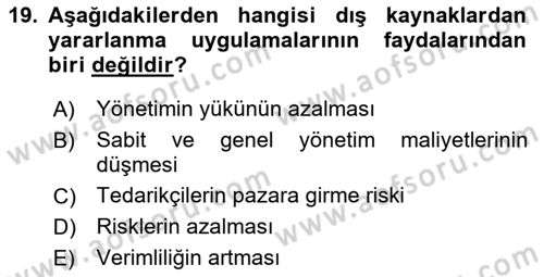 Sağlık İşletmelerinde Yönetim Dersi 2023 - 2024 Yılı Yaz Okulu Sınav Soruları 19. Soru