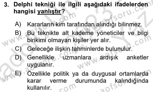 Sağlık İşletmelerinde Yönetim Dersi 2023 - 2024 Yılı Yaz Okulu Sınav Soruları 3. Soru