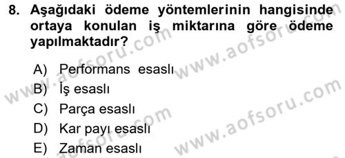 Sağlık İşletmelerinde Yönetim Dersi 2023 - 2024 Yılı Yaz Okulu Sınav Soruları 8. Soru