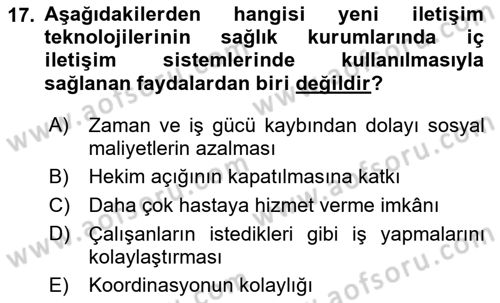 Sağlık İşletmelerinde Yönetim Dersi Ara Sınavı Deneme Sınav Soruları 17. Soru