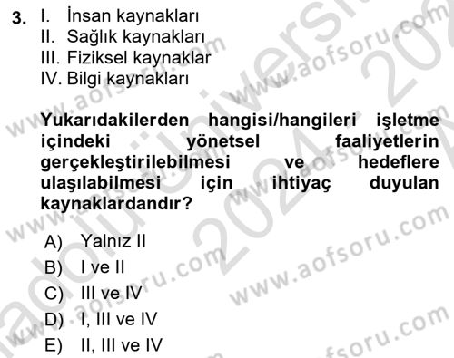 Sağlık İşletmelerinde Yönetim Dersi Ara Sınavı Deneme Sınav Soruları 3. Soru