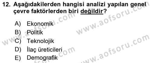 Sağlık İşletmelerinde Yönetim Dersi 2024 - 2025 Yılı (Final) Dönem Sonu Sınav Soruları 12. Soru