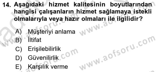 Sağlık İşletmelerinde Yönetim Dersi 2024 - 2025 Yılı Yaz Okulu Sınav Soruları 14. Soru