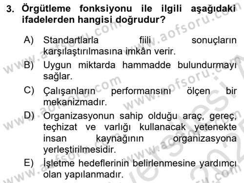 Sağlık İşletmelerinde Yönetim Dersi 2024 - 2025 Yılı Yaz Okulu Sınav Soruları 3. Soru