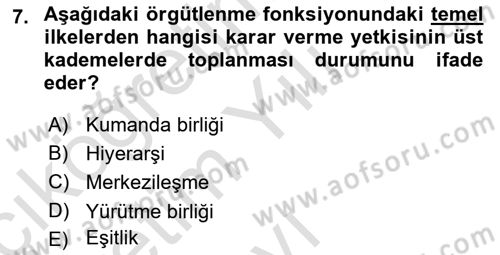Sağlık İşletmelerinde Yönetim Dersi 2024 - 2025 Yılı Yaz Okulu Sınav Soruları 7. Soru