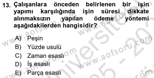Sağlık İşletmelerinde Yönetim Dersi 2025 - 2026 Yılı (Vize) Ara Sınav Soruları 13. Soru