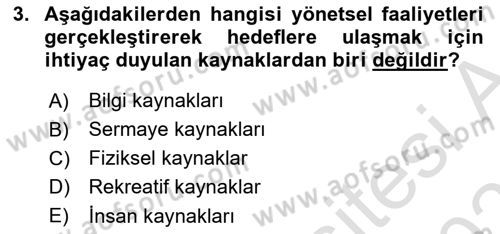 Sağlık İşletmelerinde Yönetim Dersi 2025 - 2026 Yılı (Vize) Ara Sınav Soruları 3. Soru