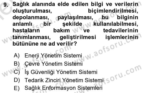 Sağlık İşletmelerinde Yönetim Dersi 2025 - 2026 Yılı (Vize) Ara Sınav Soruları 9. Soru