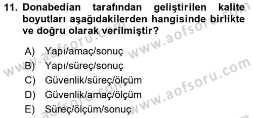 Sağlık İşletmelerinde Yönetim Dersi 2025 - 2026 Yılı (Final) Dönem Sonu Sınav Soruları 11. Soru