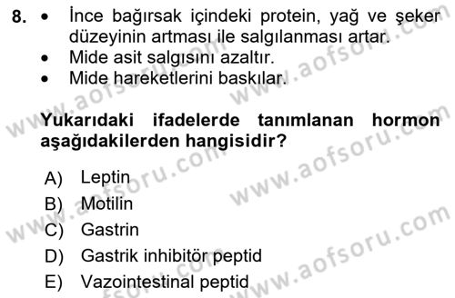 İnsan Beden Yapısı Ve Fizyolojisi Dersi 2018 - 2019 Yılı 3 Ders Sınav Soruları 8. Soru