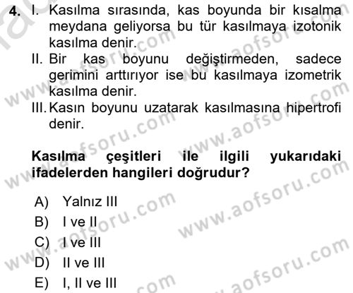 İnsan Beden Yapısı Ve Fizyolojisi Dersi 2020 - 2021 Yılı Yaz Okulu Sınav Soruları 4. Soru