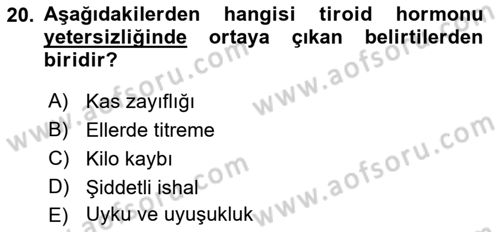 İnsan Beden Yapısı Ve Fizyolojisi Dersi 2021 - 2022 Yılı Yaz Okulu Sınav Soruları 20. Soru